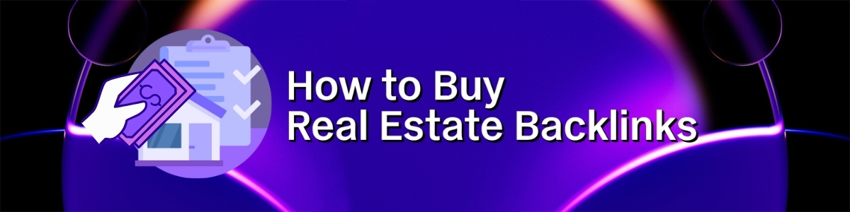 buying real estate backlinks safely banner 