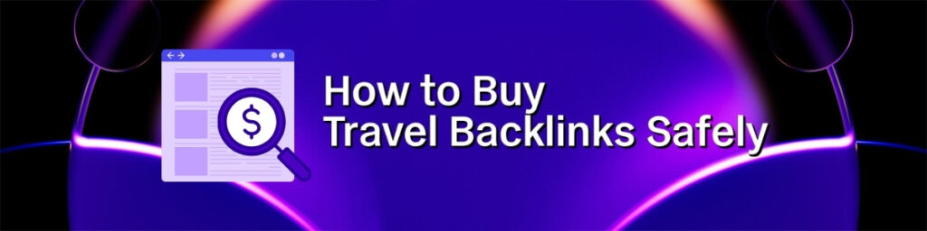 how to buy travel links safely