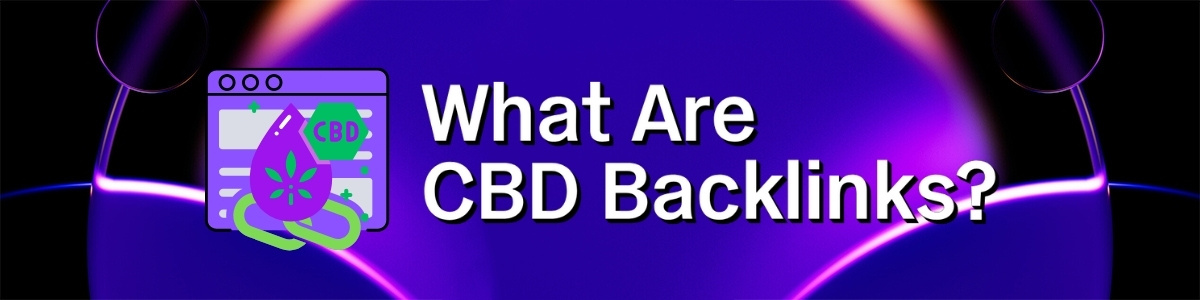 what are cbd backlinks banner